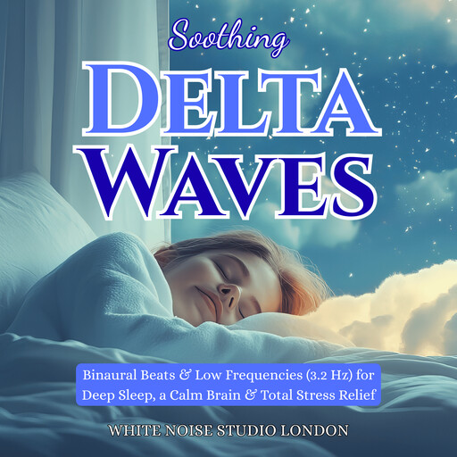 Soothing Delta Waves, White Noise Studio London