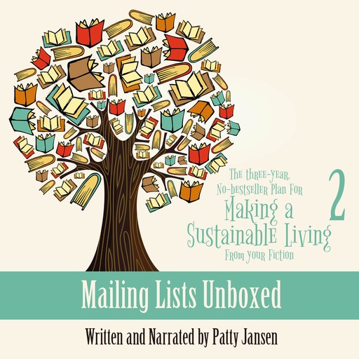 Mailing Lists Unboxed, Patty Jansen