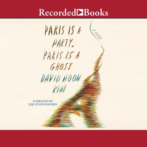 Paris Is a Party, Paris Is a Ghost, David Kim