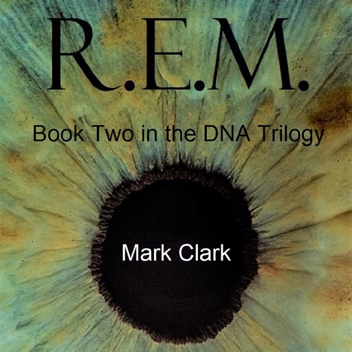 DNA BOOK 2 - R.E.M., Mark Clark