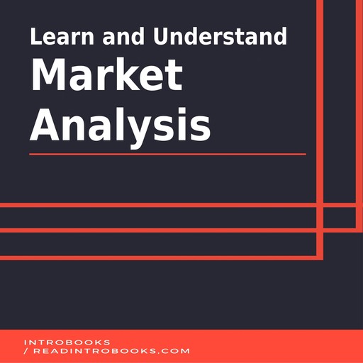 Learn and Understand Market Analysis, Introbooks Team