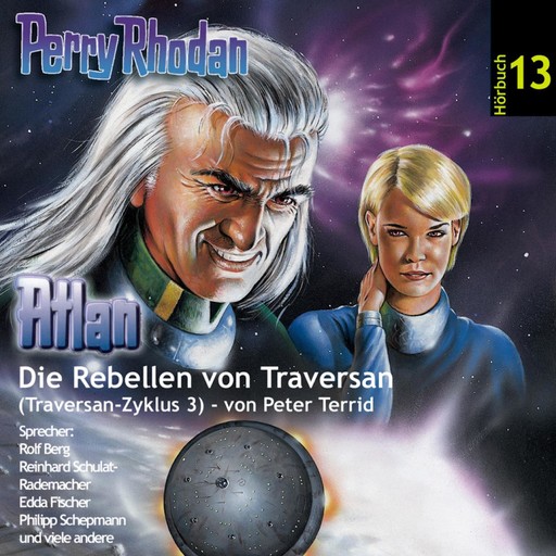 Atlan Traversan-Zyklus 03: Die Rebellen von Traversan, Peter Terrid