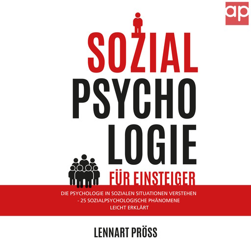 Sozialpsychologie für Einsteiger, Lennart Pröss