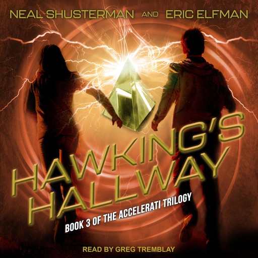 Hawking's Hallway, Neal Shusterman, Eric Elfman