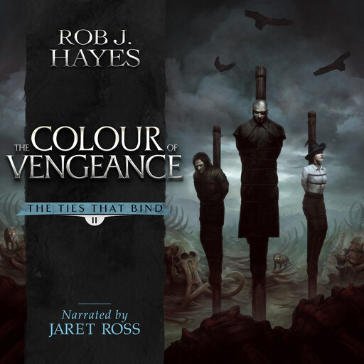 The Colour of Vengeance, Rob Hayes