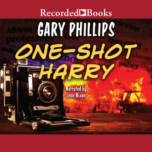 One-Shot Harry, Gary Phillips
