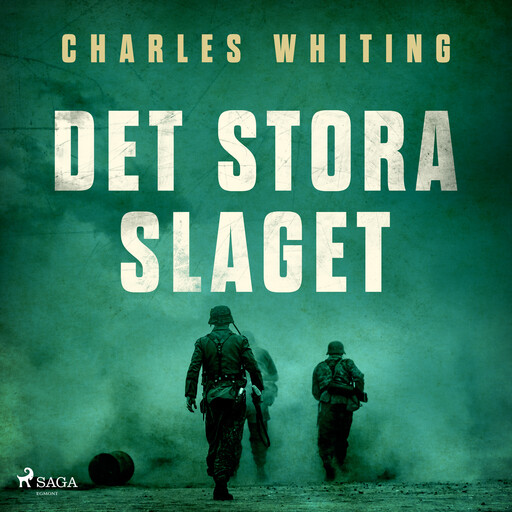 Det stora slaget, Charles Whiting