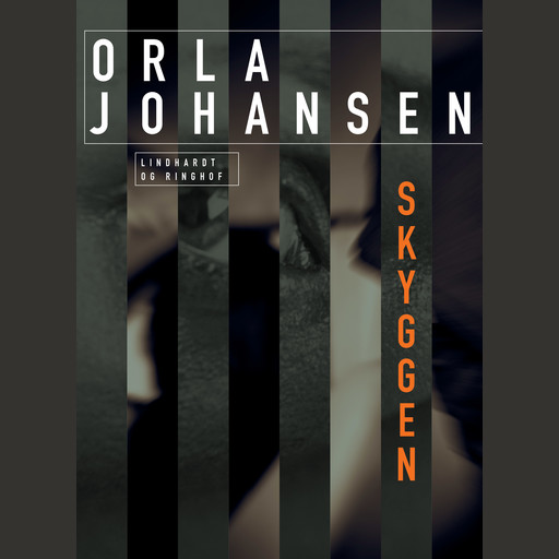 Skyggen, Orla Johansen
