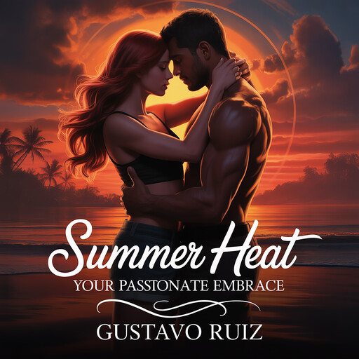 Summer heat your passionate embrace, Gustavo Luiz