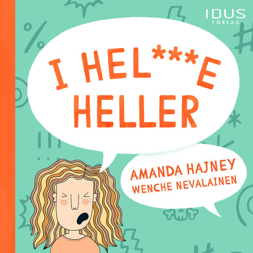 I hel***e heller, Amanda Hajney