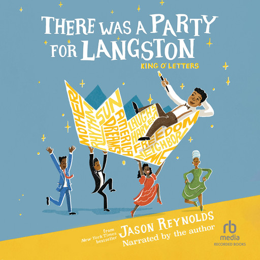 There Was a Party for Langston, Jason Reynolds