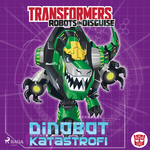 Transformers - Robots in Disguise - Dinobot-katastrofi, John Sazaklis