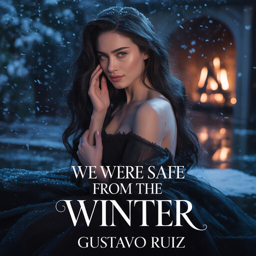 We were safe from the winter, Gustavo Luiz