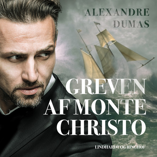 Greven af Monte Christo, Alexandre Dumas