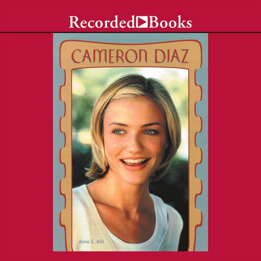 Cameron Diaz, Anne Hill