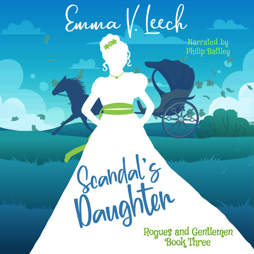 Scandal's Daughter, Emma V Leech