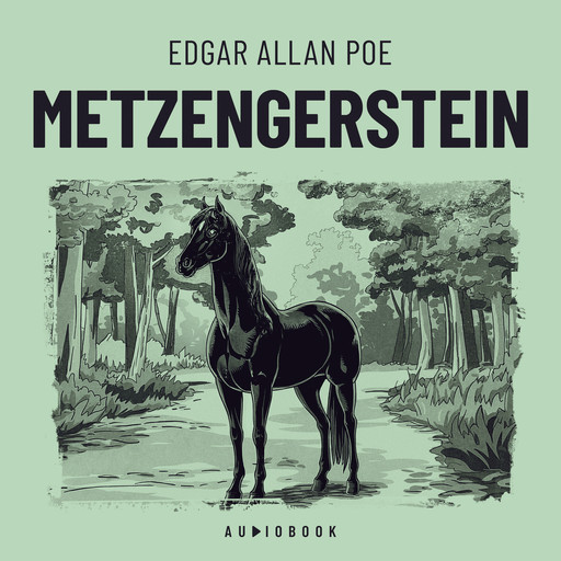 Metzengerstein, Edgar Allan Poe