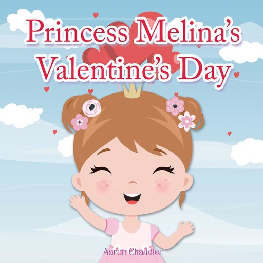 Princess Melina’s Valentine’s Day, Aaron Chandler
