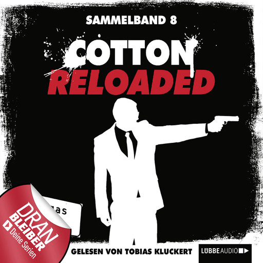 Cotton Reloaded, Sammelband 8: Folgen 22-24, Timothy Stahl, Peter Mennigen, Jack Lance