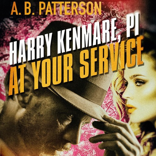 Harry Kenmare, PI - At Your Service, A.B. Patterson