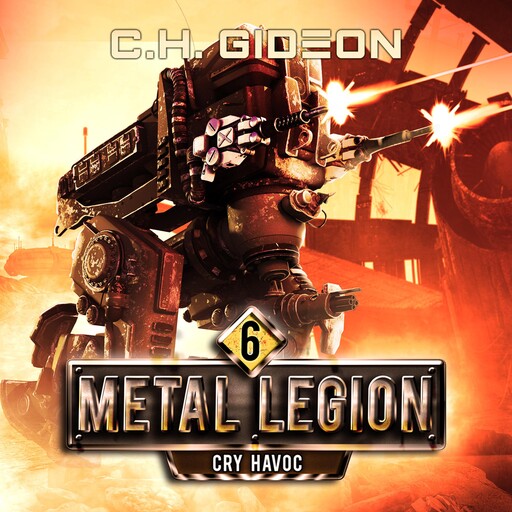 Cry Havoc, Craig Martelle, C.H. Gideon, Caleb Wachter