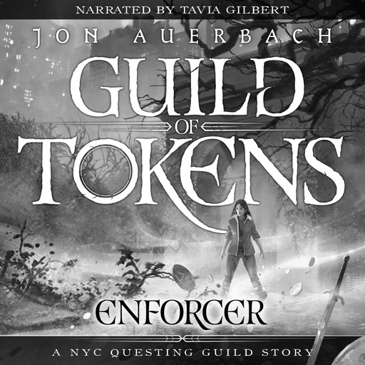 Guild of Tokens: Enforcer, Jon Auerbach