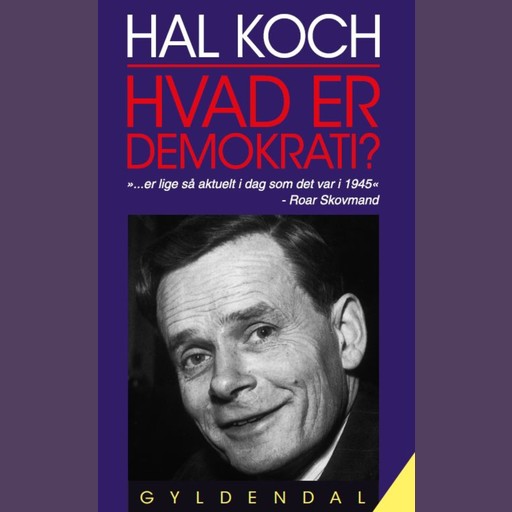 Hvad er demokrati?, Hal Koch