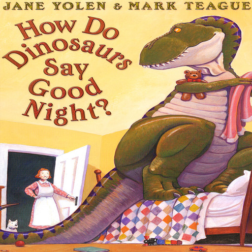 How Do Dinosaurs Say Good Night?, JANE YOLEN