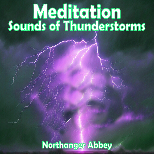 Meditation - Sounds of Thunderstorms, Jane Austen