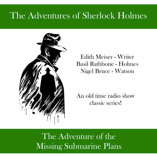 The Adventures of Sherlock Holmes, Edith Meiser