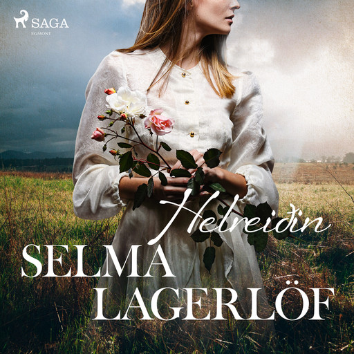 Helreiðin, Selma Lagerlöf