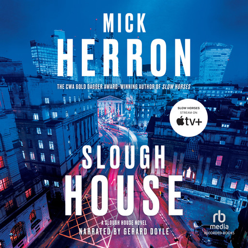 Slough House, Mick Herron