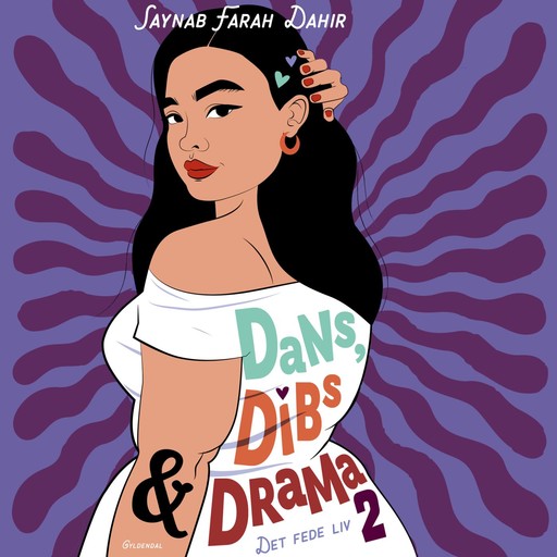 Det fede liv 2 - Dans, dibs og drama, Saynab Farah Dahir