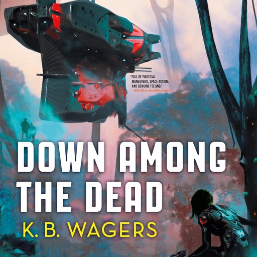 Down Among the Dead, K.B. Wagers