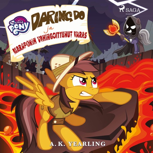 My Little Pony - Daring Do ja Maraporin vahingoittunut varas, A.K. Yearling
