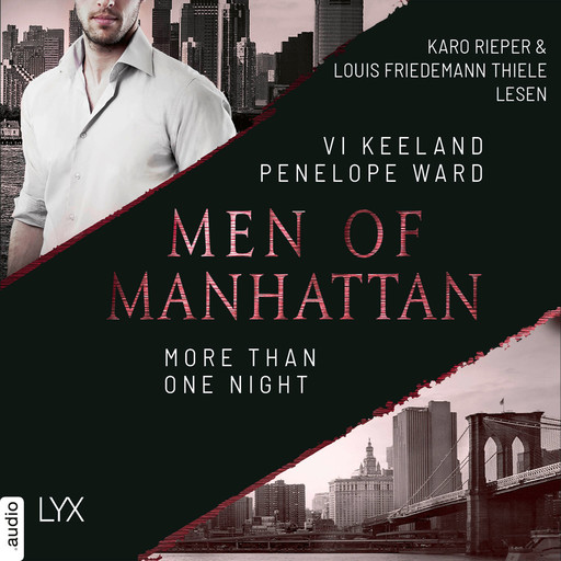 The Law of Opposites Attract - Men of Manhattan - More Than One Night, Teil 3 (Ungekürzt), Penelope Ward, Vi Keeland