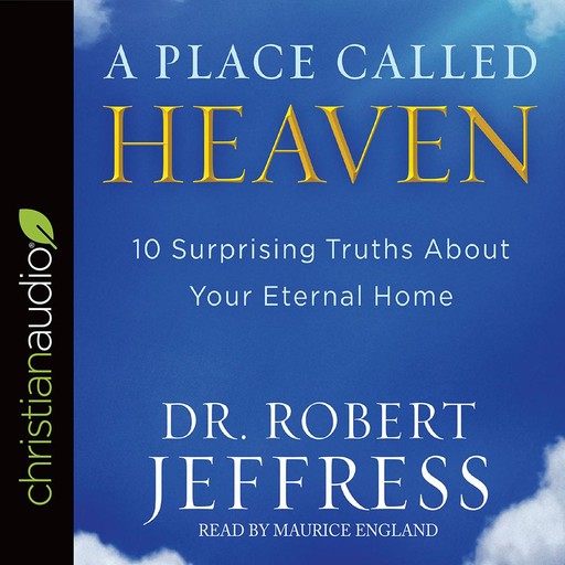 A Place Called Heaven, Robert Jeffress