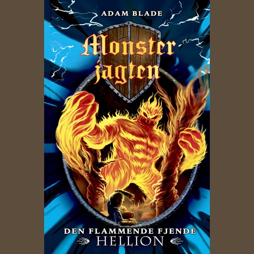 Monsterjagten (38) Den flammende fjende Hellion, Adam Blade