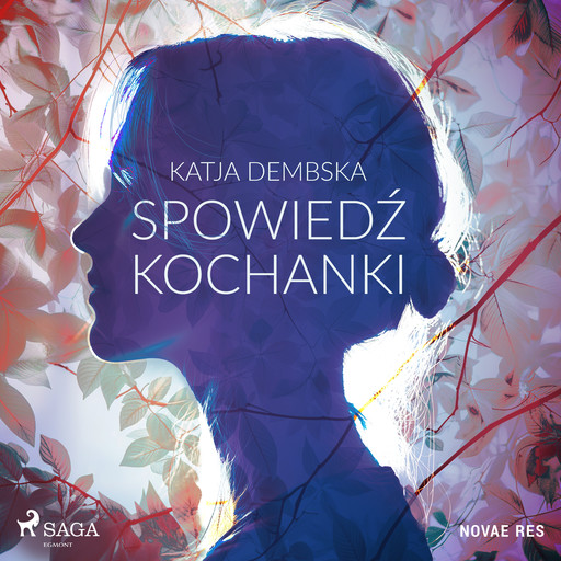 Spowiedź kochanki, Katja Dembska