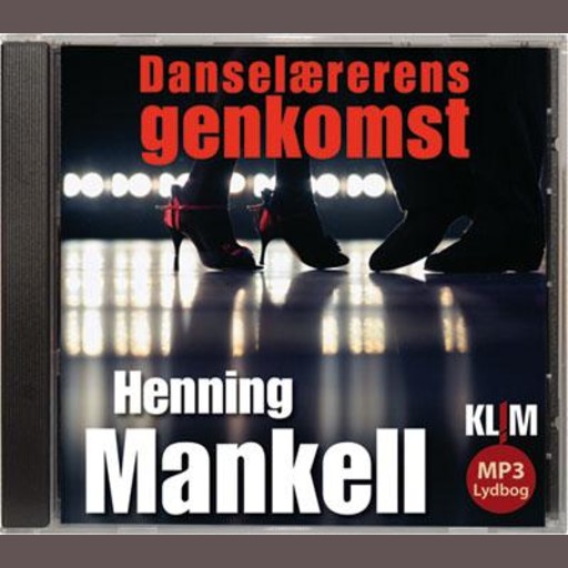 Danselærerens genkomst, Henning Mankell