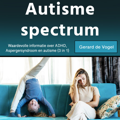 Autisme spectrum, Gerard de Vogel