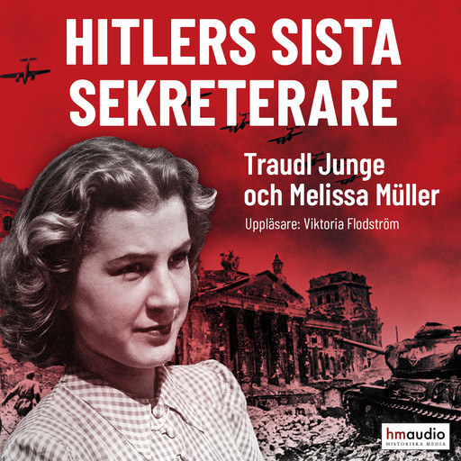 Hitlers sista sekreterare, Traudl Junge, Melissa Müller