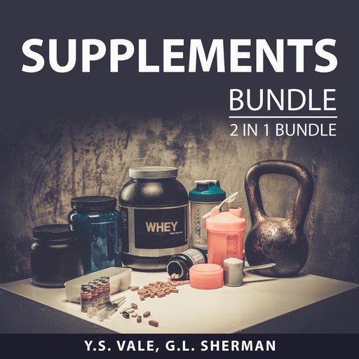 Supplements Bundle, 2 in 1 Bundle, Y.S. Vale, G.L. Sherman