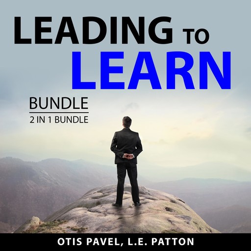 Leading to Learn Bundle, 2 in 1 Bundle, Otis Pavel, L.E. Patton