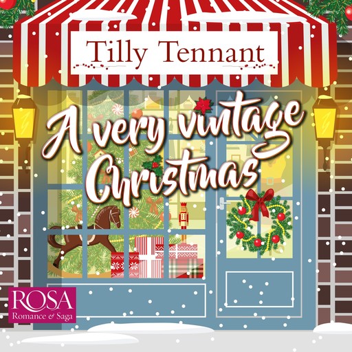 A Very Vintage Christmas: A heartwarming Christmas romance, Tilly Tennant