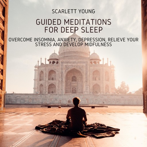 Guided Meditations for Deep Sleep, Scarlett Young