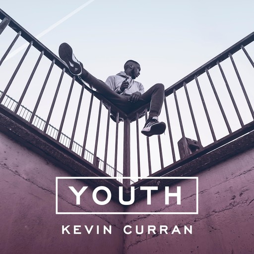 Youth, Kevin Curran