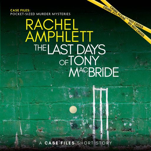 The Last Days of Tony MacBride, Rachel Amphlett