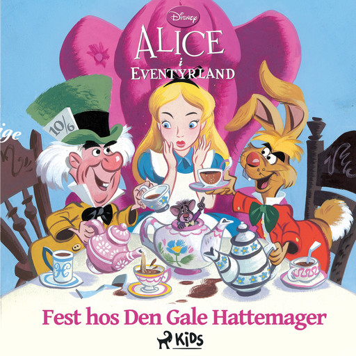 Alice i Eventyrland - Fest hos Den Gale Hattemager, Disney