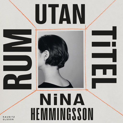 Rum utan titel, Nina Hemmingsson